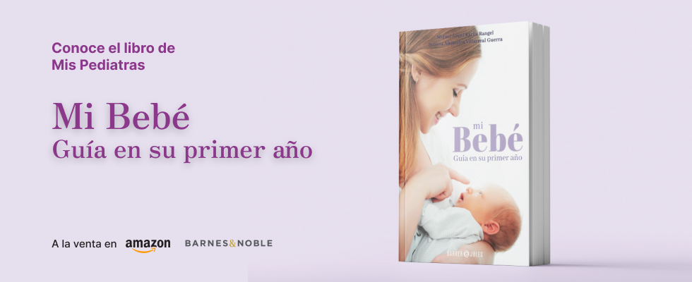 Mi bebé, guía en su primer año.